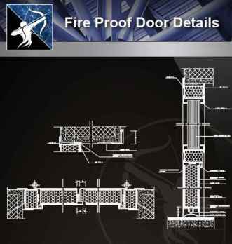 【Architecture CAD Details Collections】Fire Proof Door CAD Details